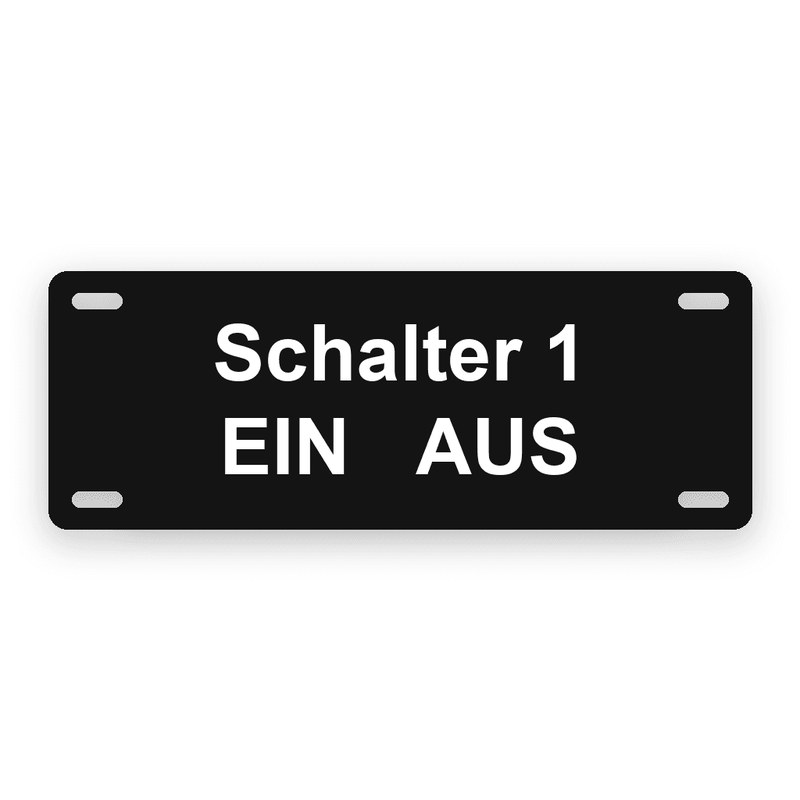 Rechteckiges Kabelschild, schwarzer Grund mit weißer Gravur, zwei Zeilen mit Schalter 1 und EIN AUS